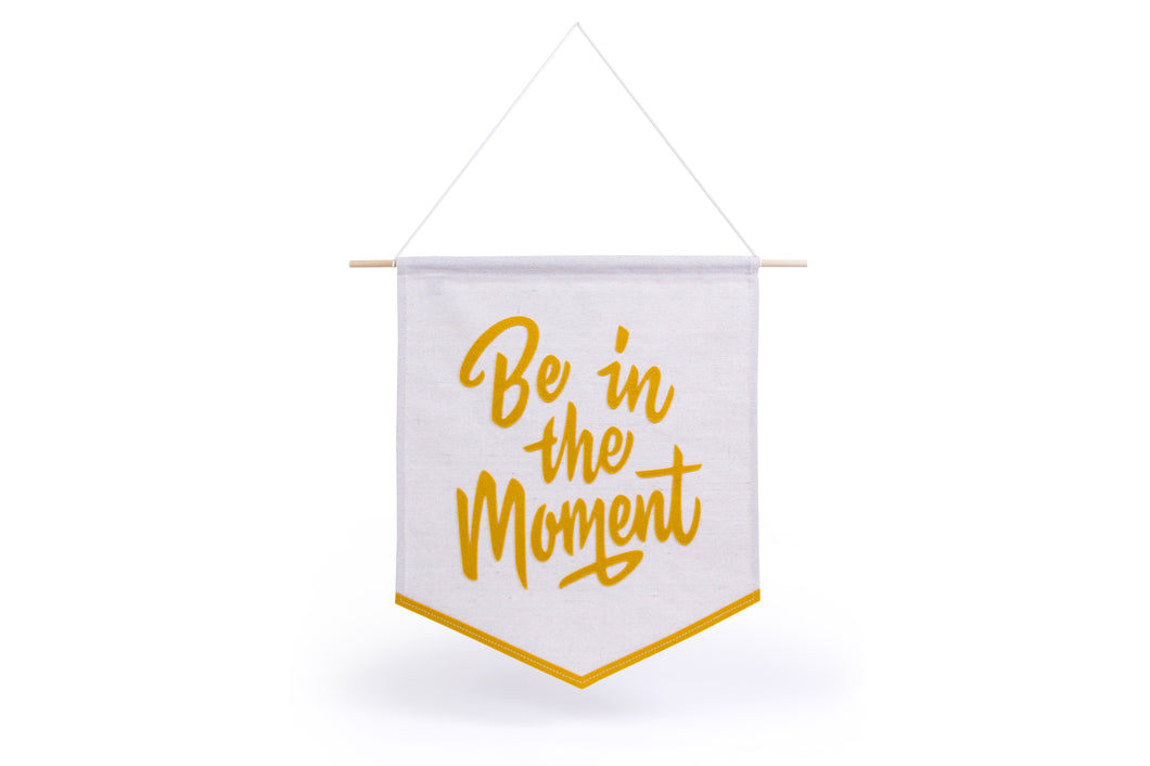 BE IN THE MOMENT BANNER